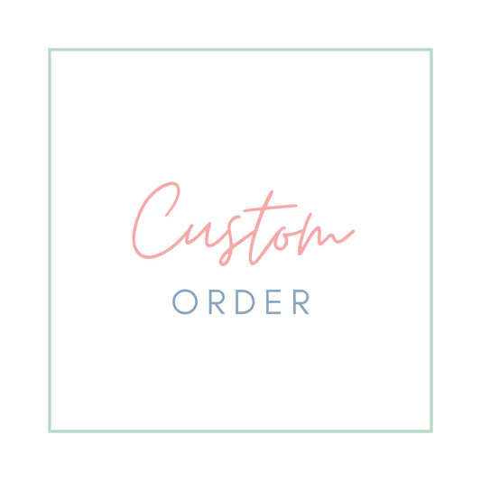 Bespoke Custom Order