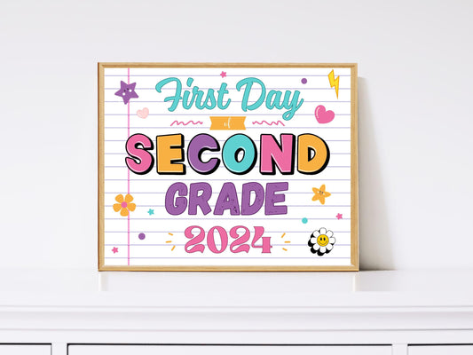 First Day of Second Grade Sign Template, Back To School (Digital Download)