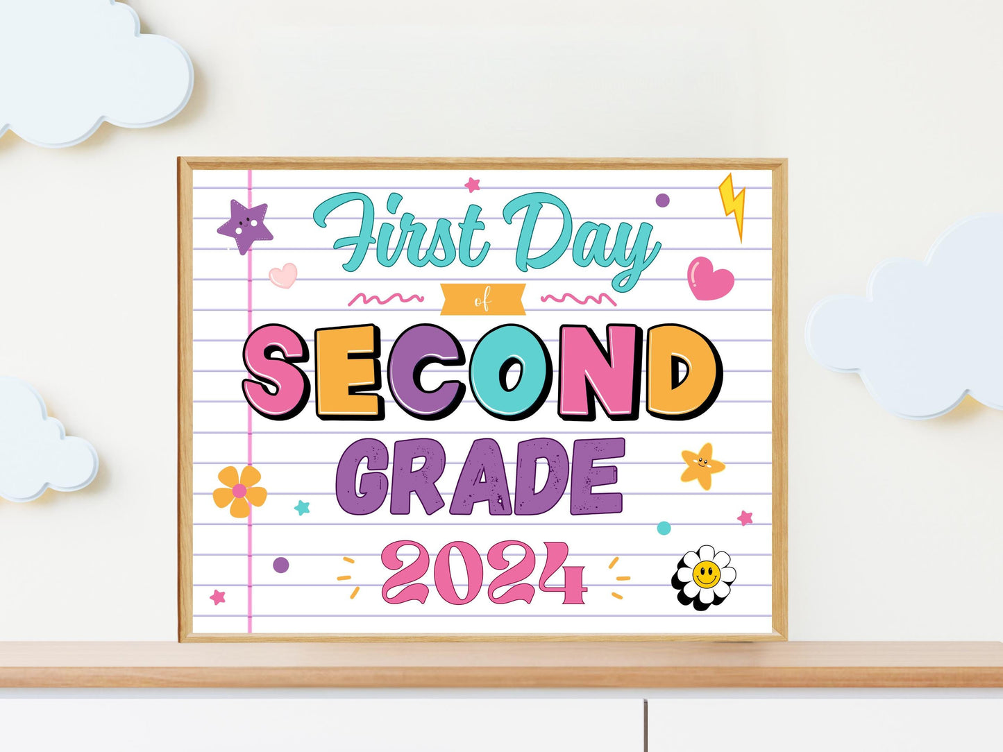 First Day of Second Grade Sign Template, Back To School (Digital Download)