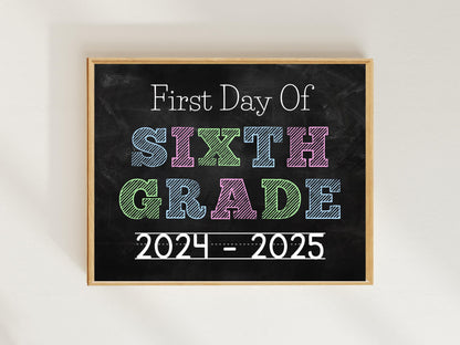 First Day of Sixth Grade Sign Template, Chalkboard Design (Digital Download)