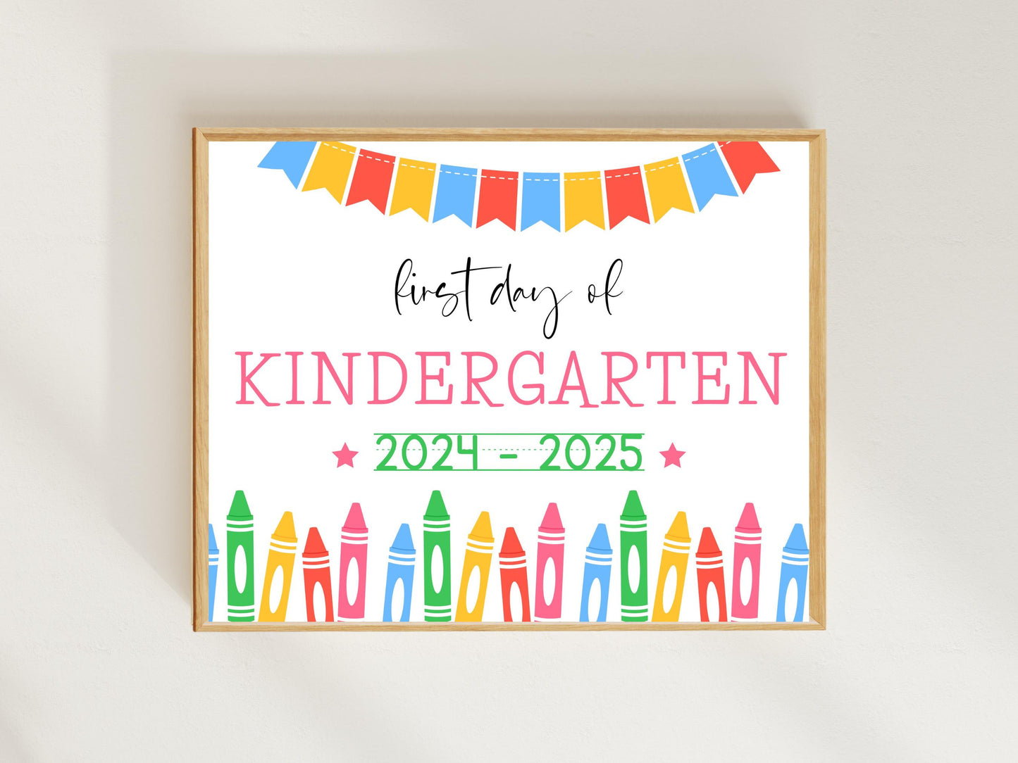 Editable Kindergarten Welcome Sign 2025-2026: Crayon Theme (Digital Download, 10x8 inches)