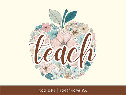 Watercolor Teach png, Retro Teach png, Floral Teacher Clipart, Teach T-Shirt Design, Teach Sublimation png, Apple png, School png